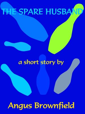 cover image of The Spare Husband, a Short Story